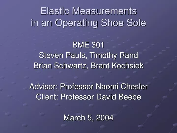 elastic measurements in an operating shoe sole