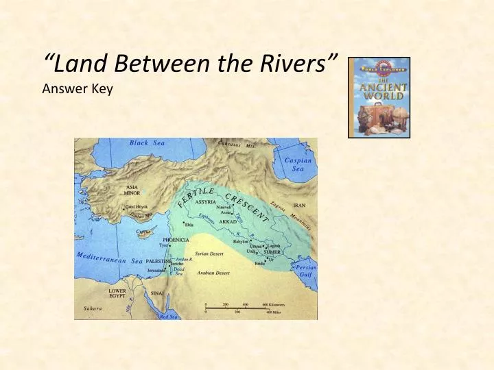 land between the rivers answer key