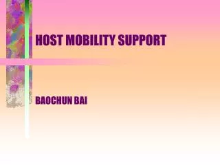 HOST MOBILITY SUPPORT