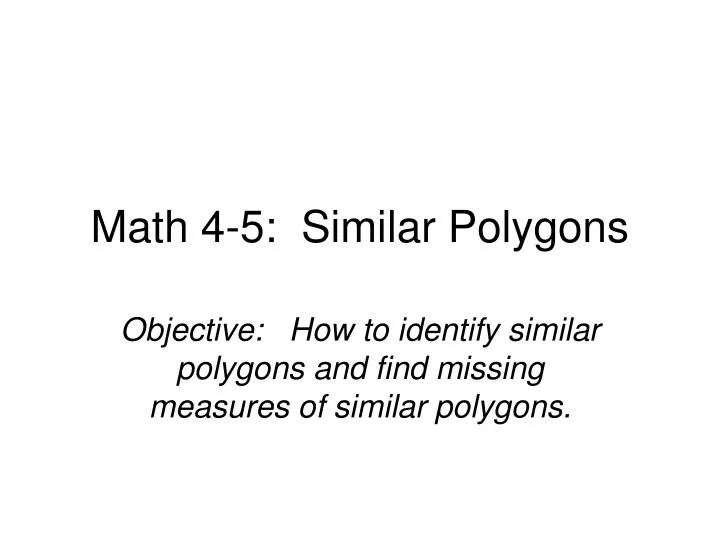 math 4 5 similar polygons