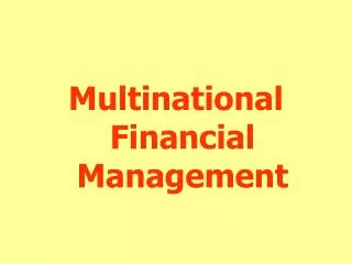 Multinational Financial Management