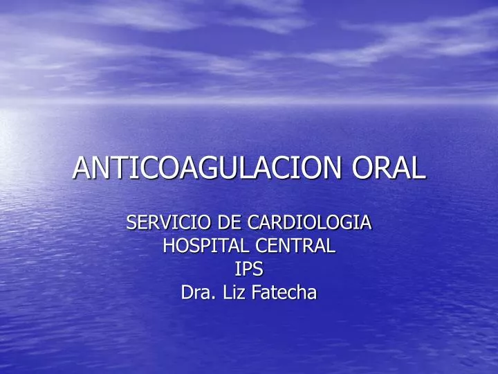 anticoagulacion oral