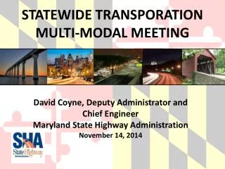 STATEWIDE TRANSPORATION MULTI-MODAL MEETING