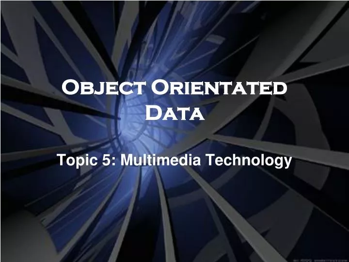 object orientated data