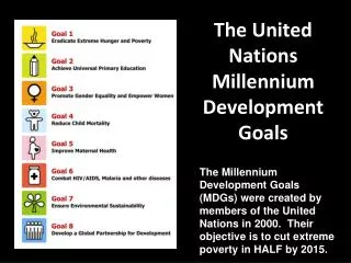The United Nations Millennium Development Goals