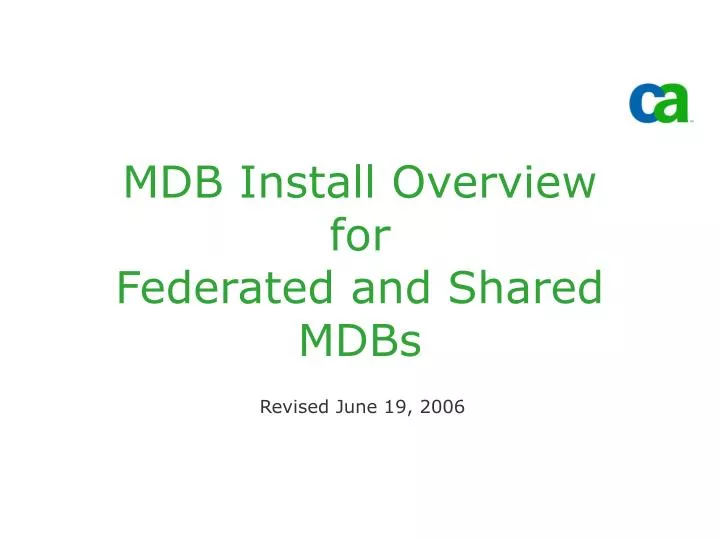 mdb install overview for federated and shared mdbs