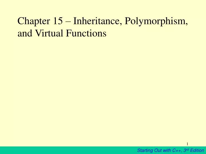 chapter 15 inheritance polymorphism and virtual functions
