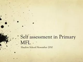 Self assessment in Primary MFL