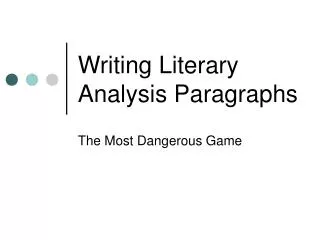 Writing Literary Analysis Paragraphs