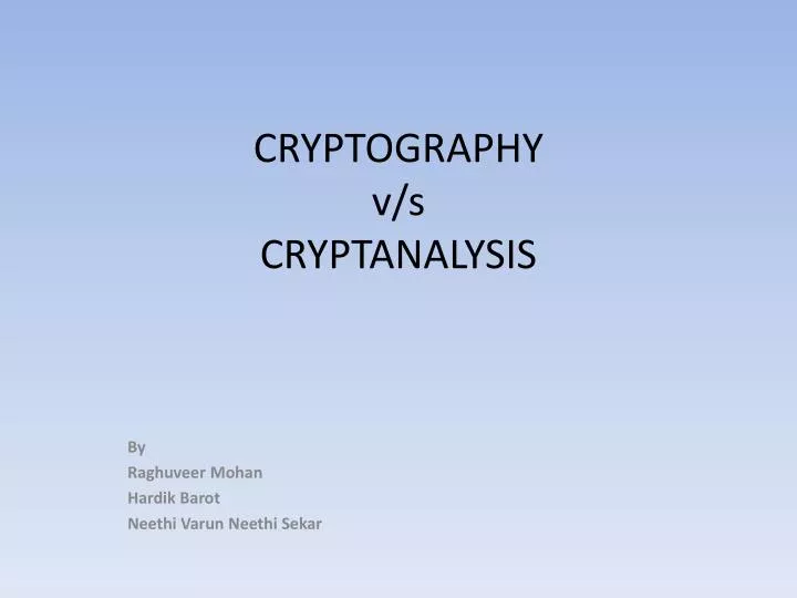 cryptography v s cryptanalysis