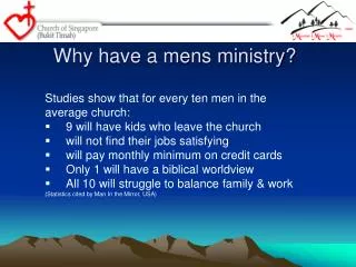 Why have a mens ministry?