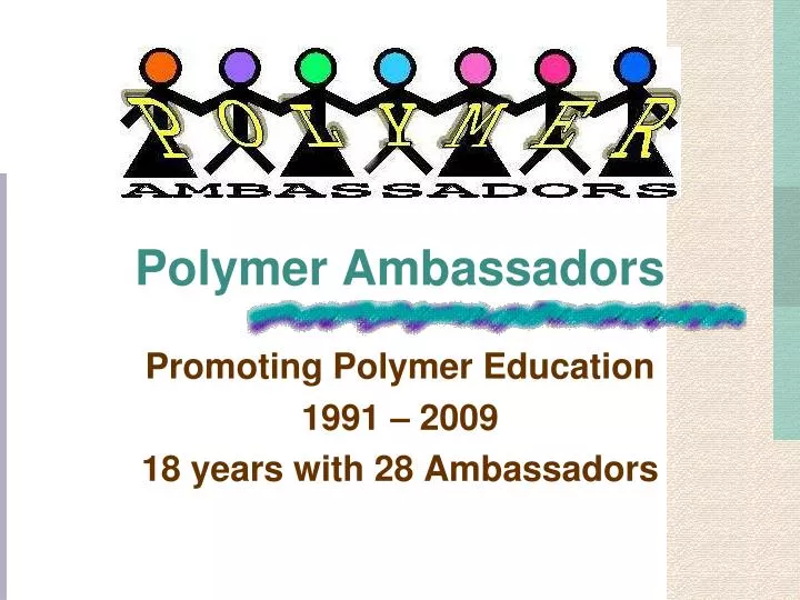 polymer ambassadors
