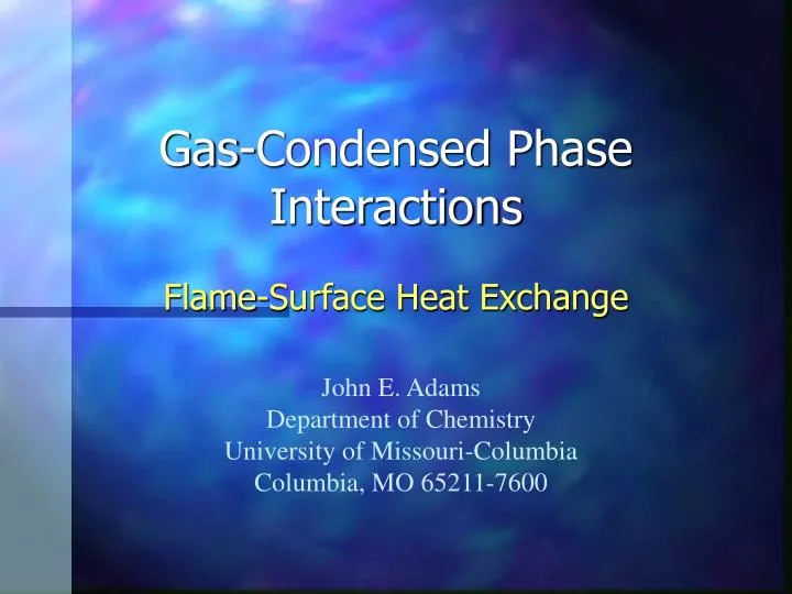 gas condensed phase interactions