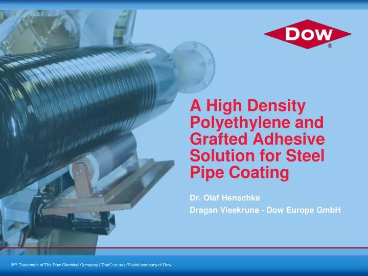 a high density polyethylene and grafted adhesive solution for steel pipe coating