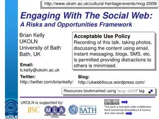 Engaging With The Social Web: A Risks and Opportunities Framework