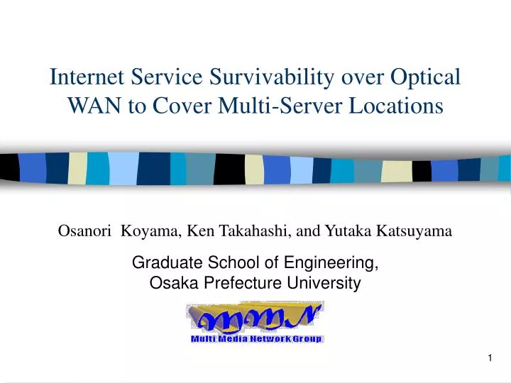 internet service survivability over optical wan to cover multi server locations