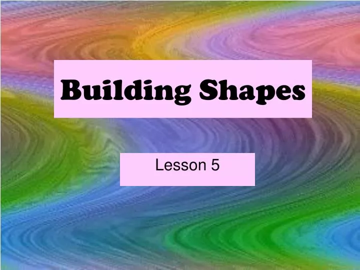 building shapes