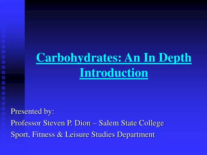 carbohydrates an in depth introduction