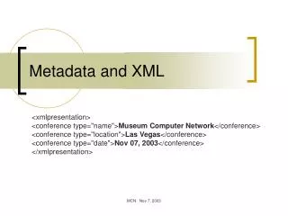 Metadata and XML