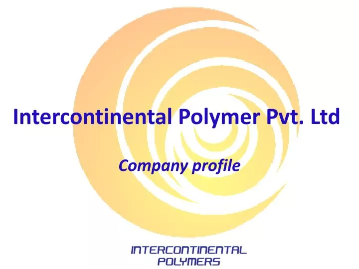 intercontinental polymer pvt ltd