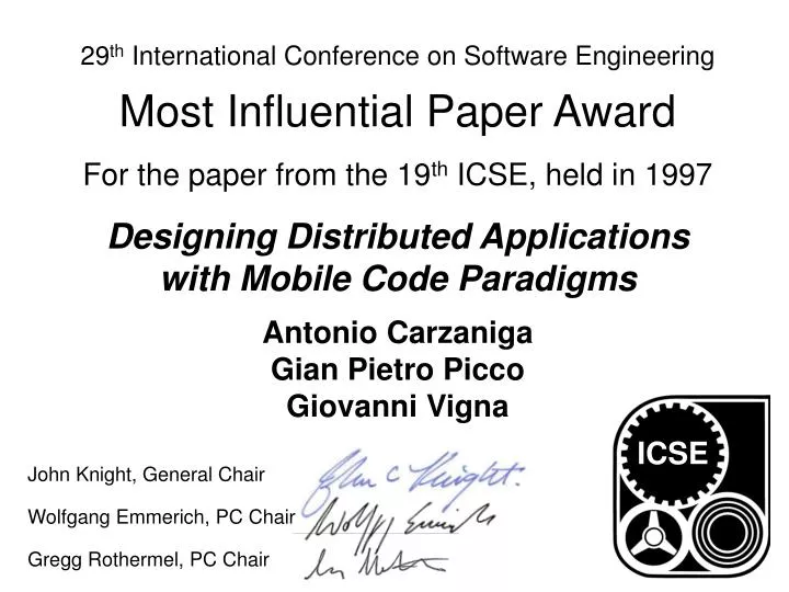 29 th international conference on software engineering most influential paper award