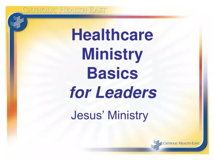 healthcare ministry basics for leaders