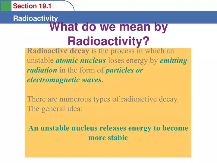 what do we mean by radioactivity