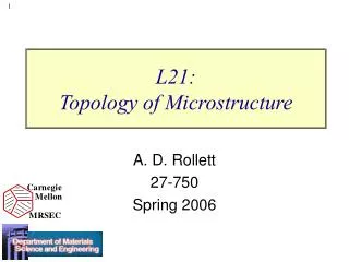L21: Topology of Microstructure