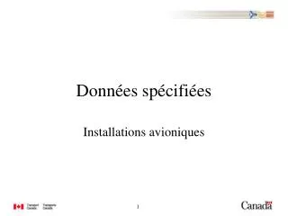 Données spécifiées