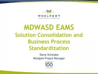 MDWASD EAMS Solution Consolidation and Business Process Standardization