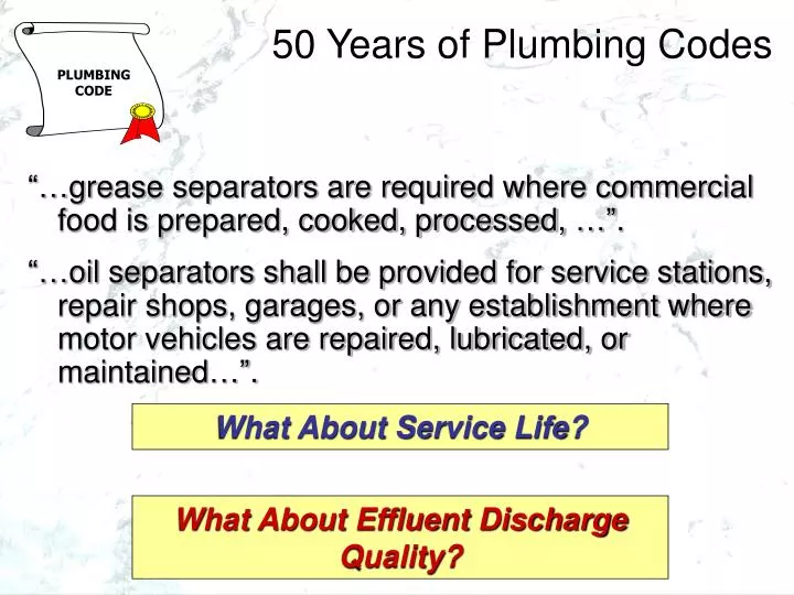 50 years of plumbing codes