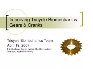 Improving Tricycle Biomechanics: Gears &amp; Cranks