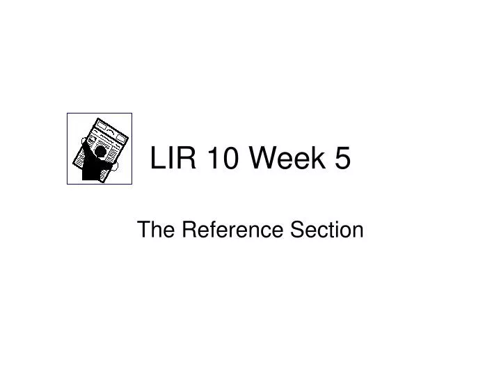 lir 10 week 5