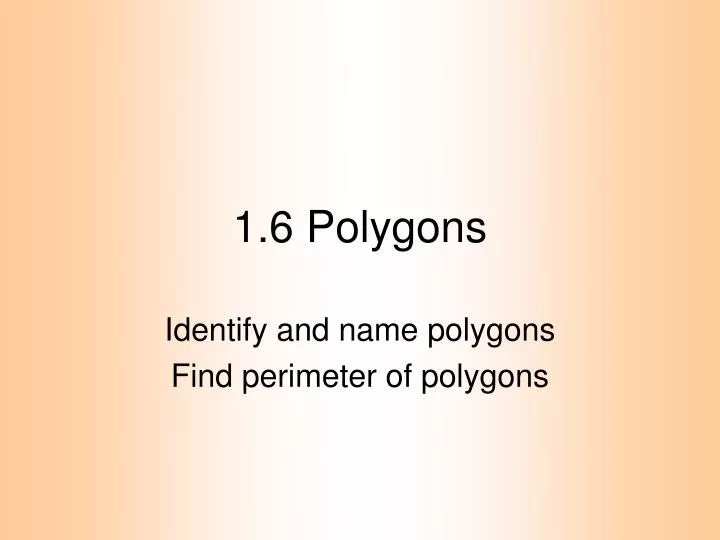 1 6 polygons