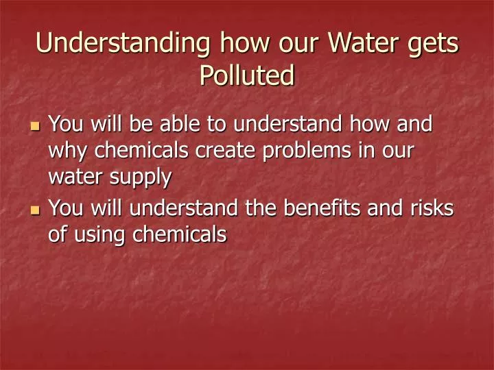 understanding how our water gets polluted