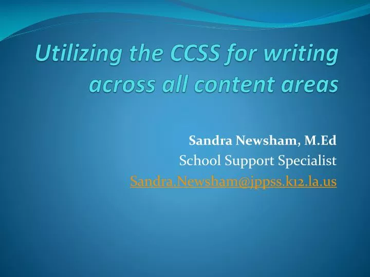 utilizing the ccss for writing across all content areas
