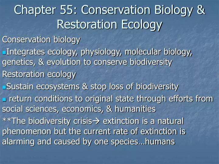 chapter 55 conservation biology restoration ecology