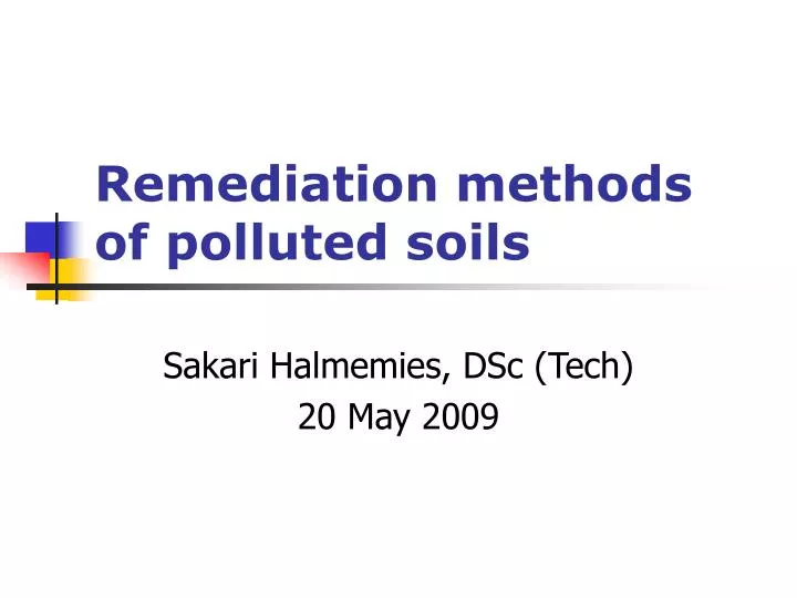 remediation methods of polluted soils