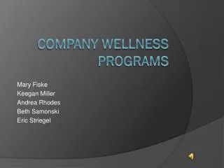 Company wellness programs