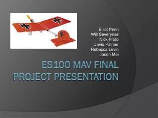 ES100 MAV Final Project Presentation