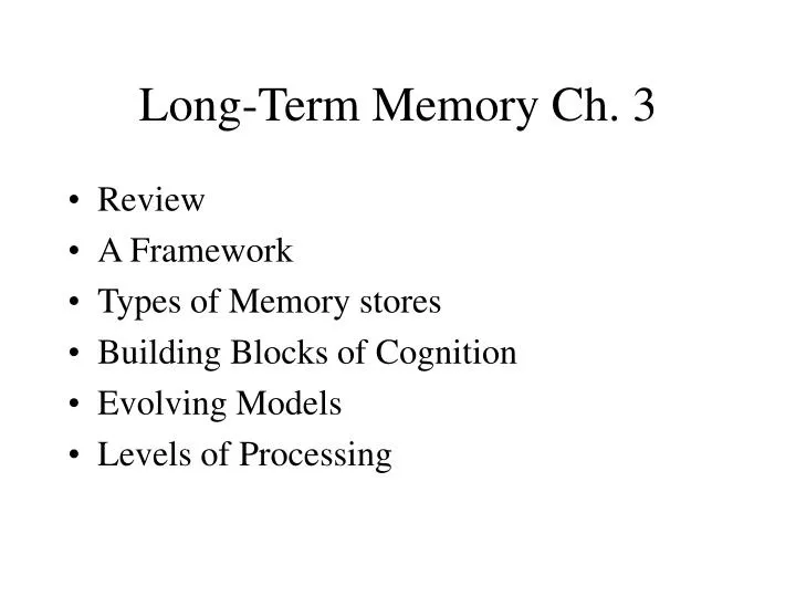 long term memory ch 3