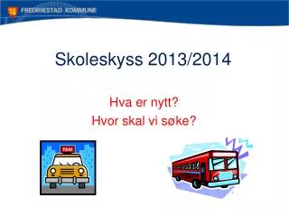 Skoleskyss 2013/2014