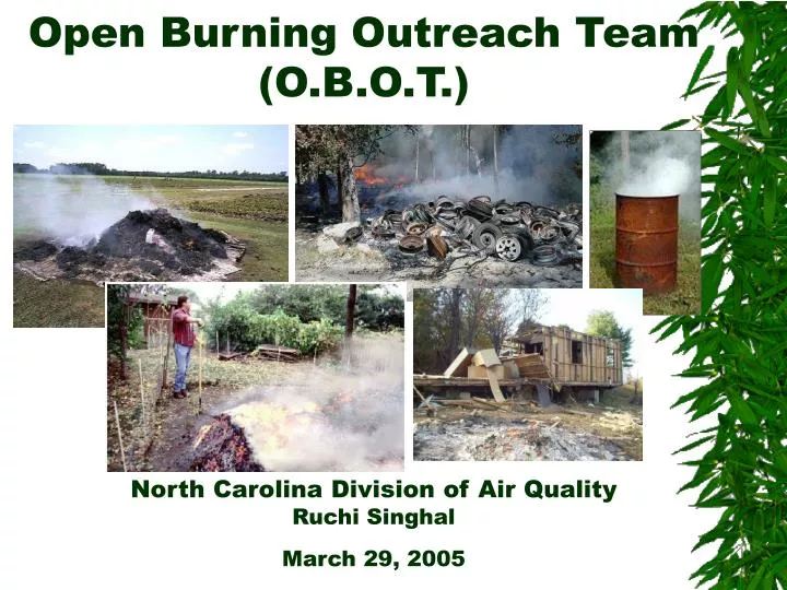 open burning outreach team o b o t