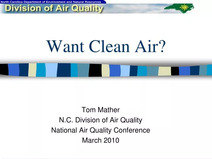 want clean air