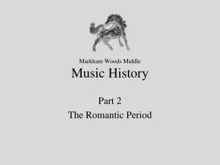 Markham Woods Middle Music History