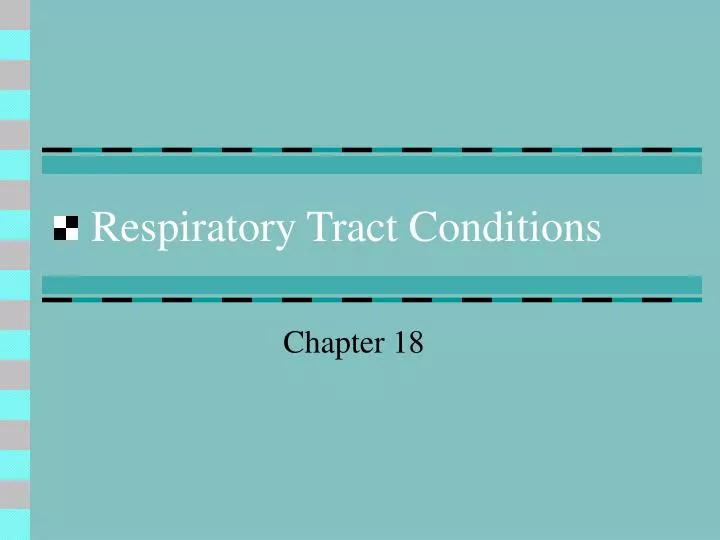respiratory tract conditions
