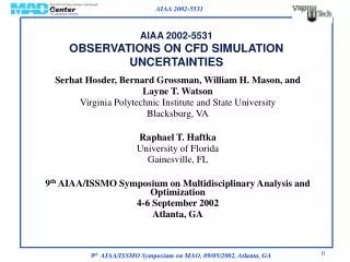 AIAA 2002-5531 OBSERVATIONS ON CFD SIMULATION UNCERTAINTIES