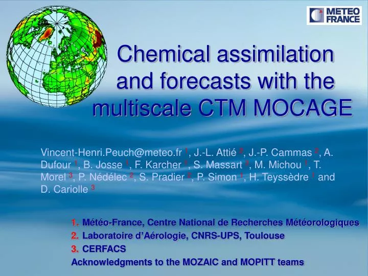 chemical assimilation and forecasts with the multiscale ctm mocage
