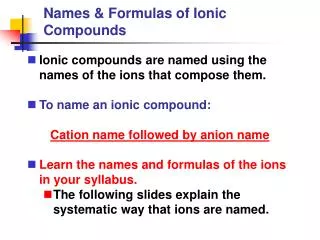 Names &amp; Formulas of Ionic Compounds