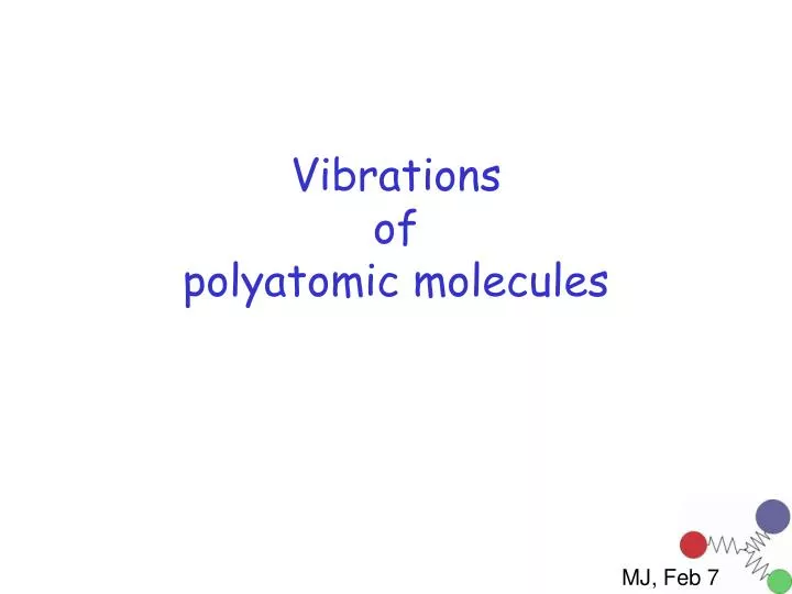 vibrations of polyatomic molecules